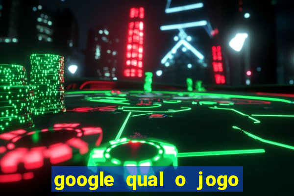 google qual o jogo que ganha dinheiro de verdade