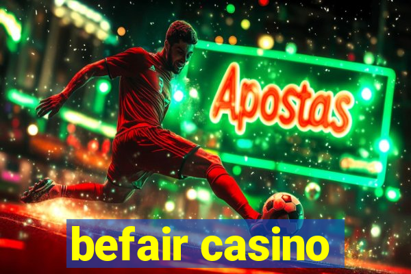 befair casino