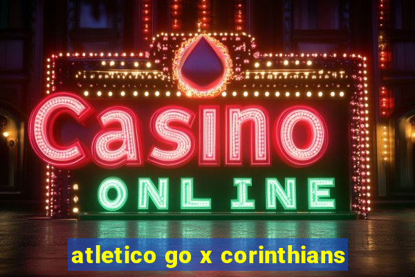 atletico go x corinthians