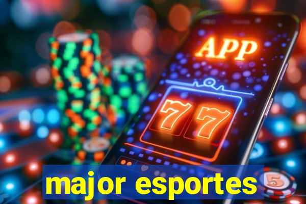 major esportes