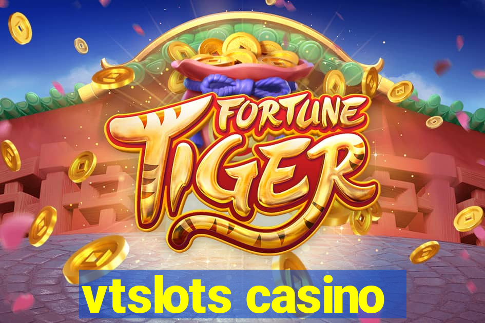 vtslots casino