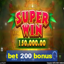 bet 200 bonus