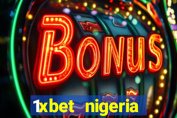 1xbet nigeria casino review