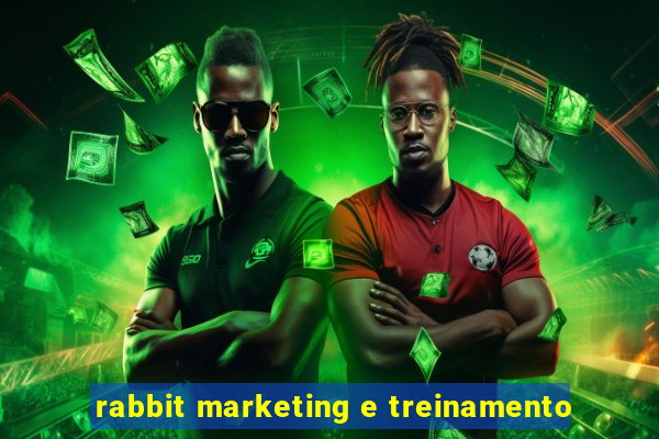 rabbit marketing e treinamento