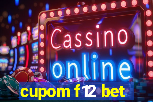 cupom f12 bet