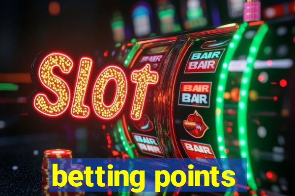 betting points