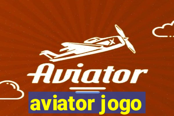 aviator jogo