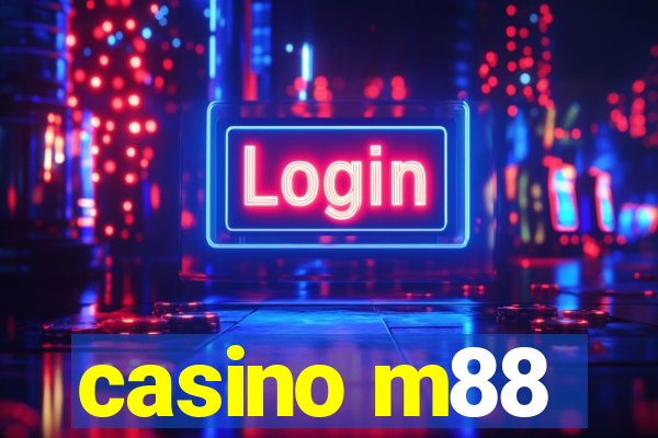 casino m88