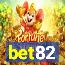 bet82