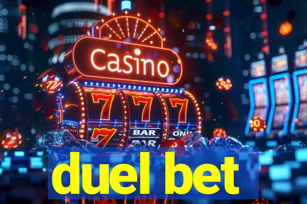 duel bet