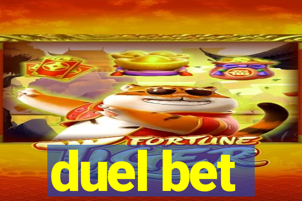 duel bet