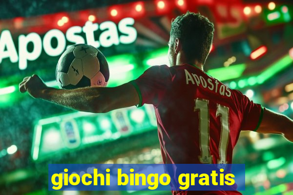 giochi bingo gratis