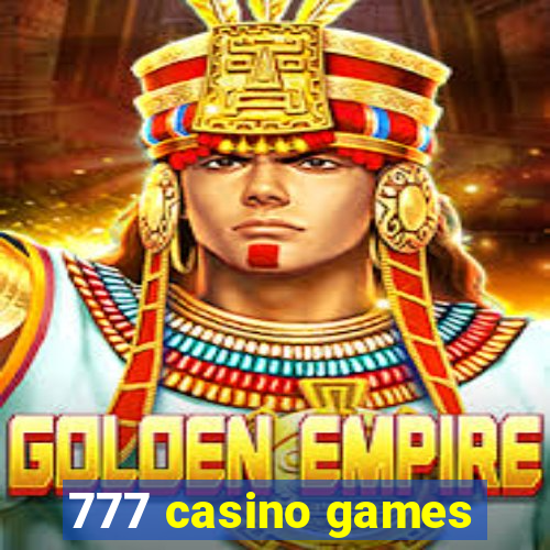 777 casino games