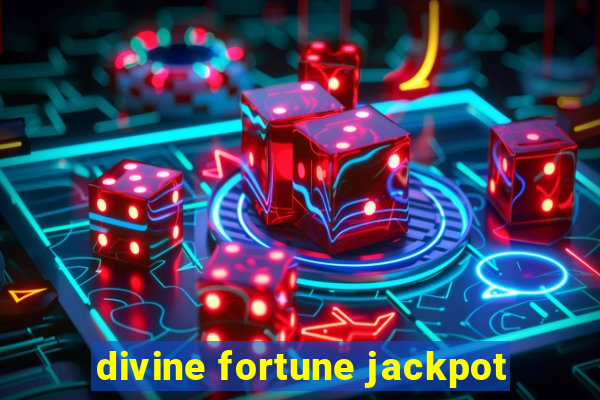 divine fortune jackpot