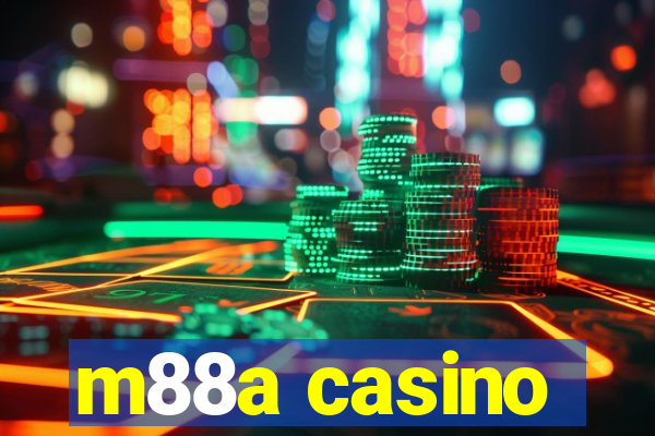 m88a casino