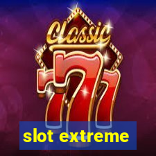 slot extreme