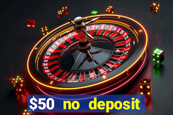 $50 no deposit mobile casino