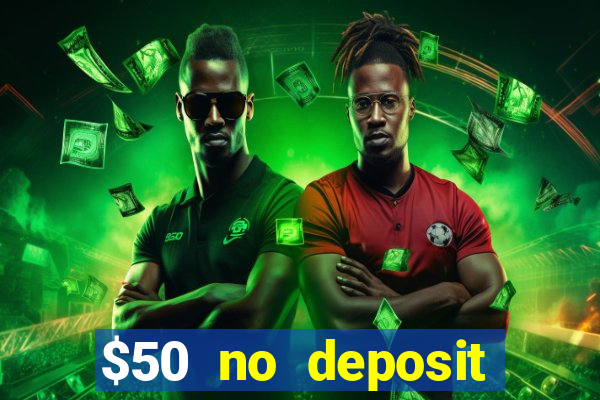 $50 no deposit mobile casino