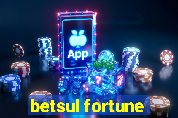 betsul fortune