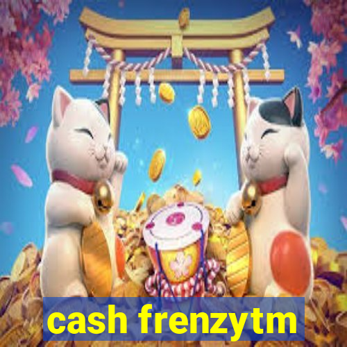 cash frenzytm