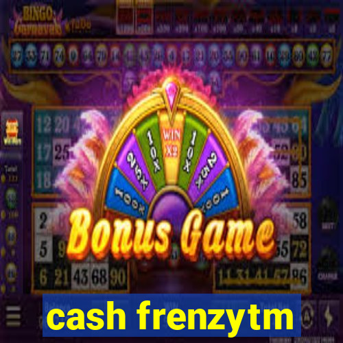 cash frenzytm