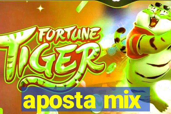 aposta mix