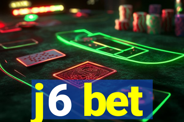 j6 bet