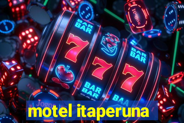 motel itaperuna