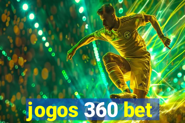 jogos 360 bet