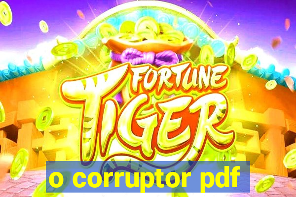 o corruptor pdf