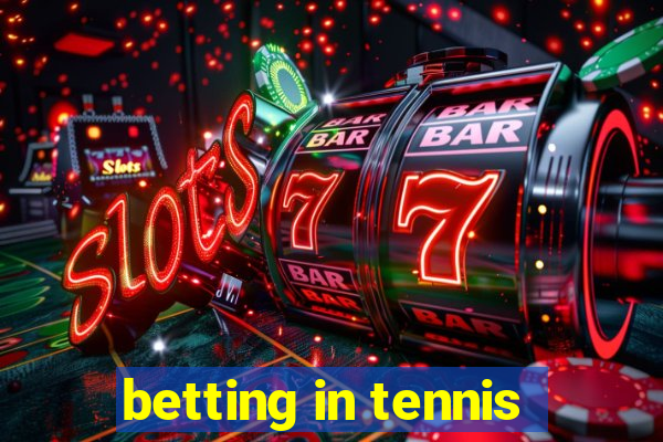 betting in tennis