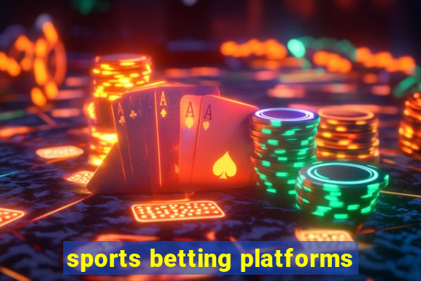 sports betting platforms