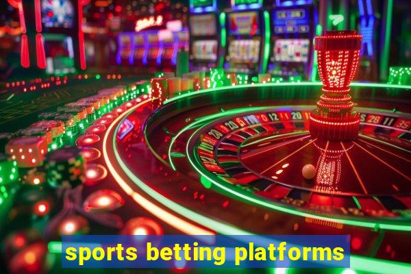 sports betting platforms