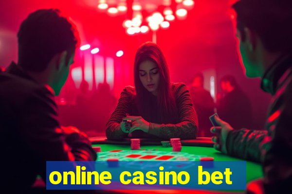 online casino bet