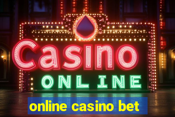 online casino bet