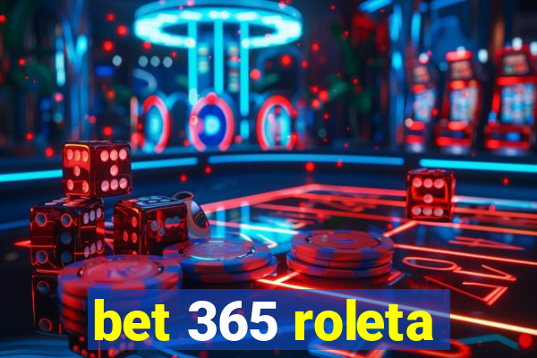 bet 365 roleta