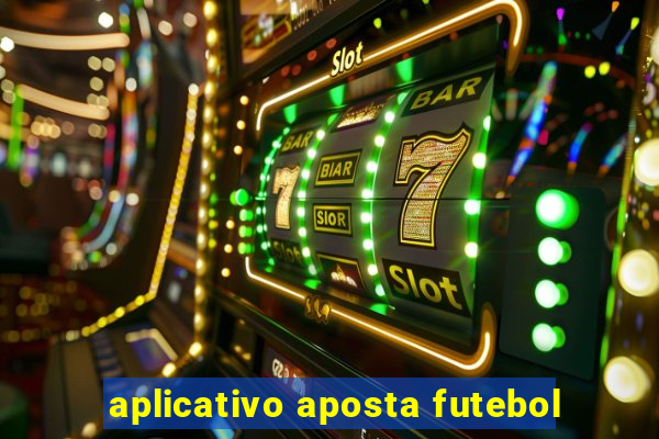 aplicativo aposta futebol