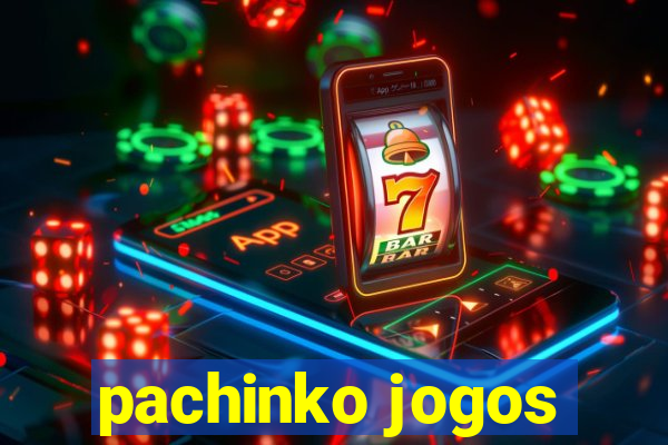 pachinko jogos