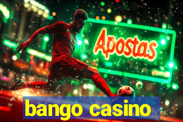 bango casino