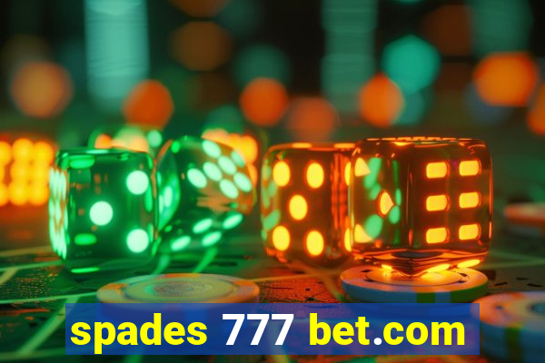 spades 777 bet.com