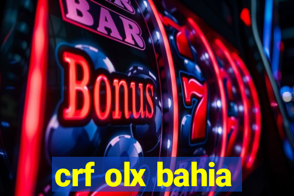 crf olx bahia