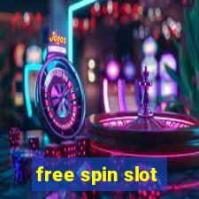 free spin slot