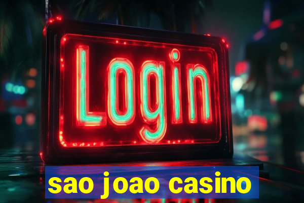 sao joao casino