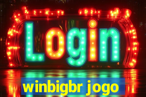 winbigbr jogo