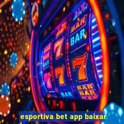 esportiva bet app baixar