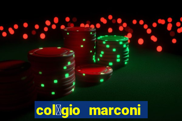 col茅gio marconi vila augusta