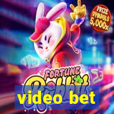 video bet