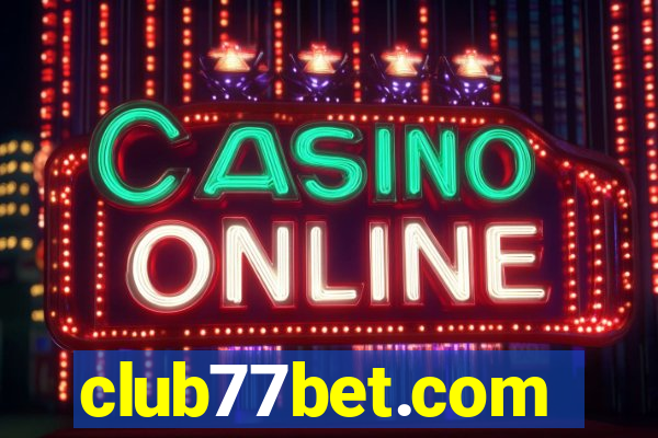 club77bet.com