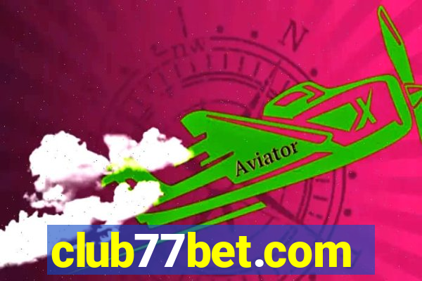 club77bet.com