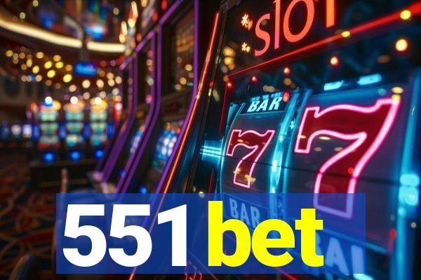 551 bet